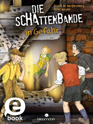 cover image of Die Schattenbande in Gefahr